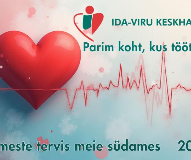 Ida-Viru Keskhaigla astus uude aastasse organisatsioonikultuuri fookusega